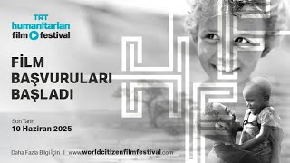 TRT Humanitarian Film Festival 2025 Başvuruları Başladı!