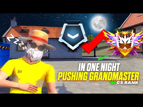 Pushing Grandmaster in only 1 Night in cs rank - MONU KING