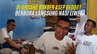 A MAULA DI UNDANG BUKBER ASEP BEDOG? SIAPA? GAK SANGKA BUKA LANGSUNG NASI LIWET