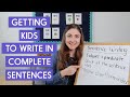 Strategies for Writing Complete Sentences