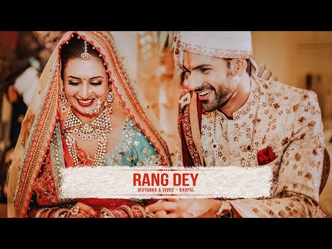 RANG DEY - Divyanka Tripathi & Vivek Dahiya Trailer // Best Wedding Highlights // Bhopal, India