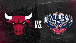 Bulls vs Pelicans