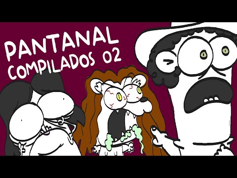 Compilados - Pantanal animado 02