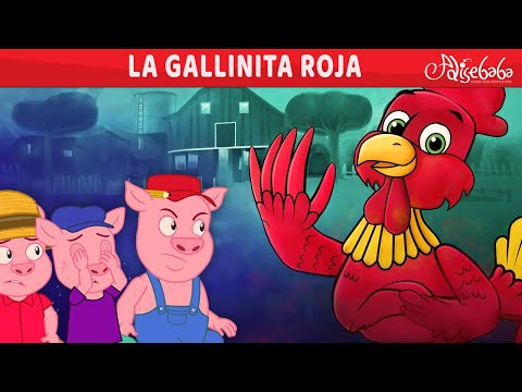 La Gallinita Roja ❤️🐔 | Cuentos infantiles para dormir en Español