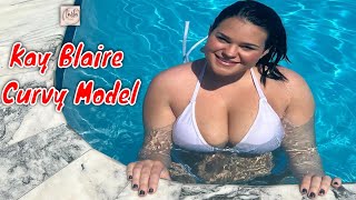 Kay Blaire 🇺🇸…| Trending American Curvy Plus Size Models | Fashion Bikini Haul | Lifestyle,Biography