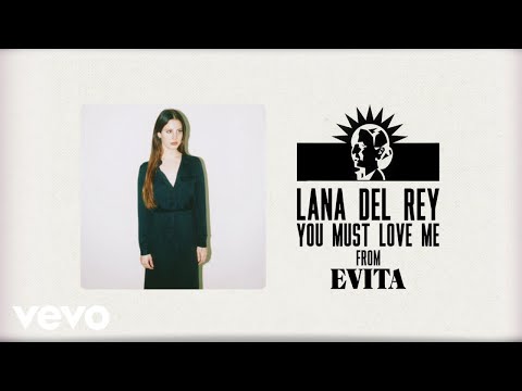You Must Love Me de Lana Del Rey Letra y Video