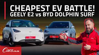New Geely E2 vs BYD Dolphin Surf: Which Budget EV Wins in South Africa?