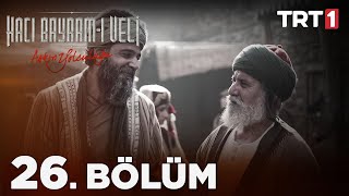 watch episode 26 Haji Bayram Veli with english subtitles FULLHD