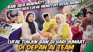 LUFAE MELAKUKAN SEDEKAH DI HARI JUMAAT UNTUK AI TEAM! TIADA PERCAYA LUFAE LAGI? SUPERSTAR GENG LF !!