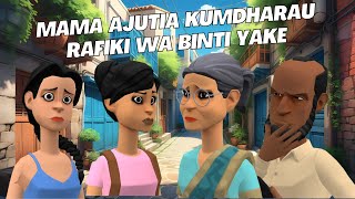 MAMA AJUTIA KUMDHARAU RAFIKI WA BINTI YAKE