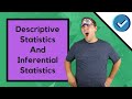 Descriptive and Inferential Statistics
