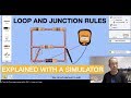 Circuit Analysis: Junction and Loop Rules
