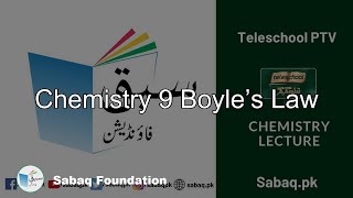 Chemistry 9 Boyle’s Law