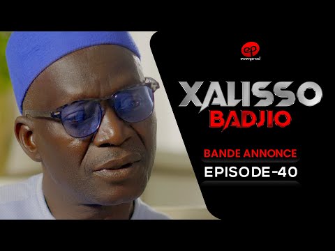 XALISSO - Saison 1 - Episode 40 : Bande Annonce