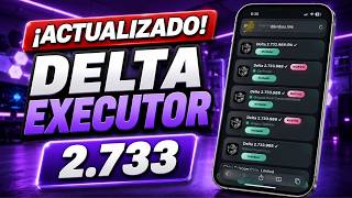 ¡ACTUALIZADO Link Directo! Instala DELTA EXECUTOR v2.733.988 EN iOS (ÚLTIMA VERSIÓN)