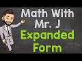 Exploring Expanded Form and Notation