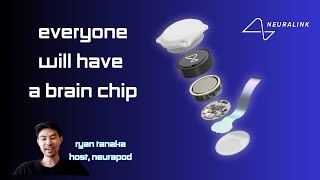 Neuralink: Will You Get A Brain Chip? 🔌🧠