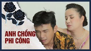 VÌ LO LẮNG ĐỂ VỢ ĐƯỢC ĂN SANG MẶC ĐẸP, ANH CHỒNG CHẤP NHẬN LÀM PHI CÔNG PHỤC VỤ QUÝ BÀ HỒI XUÂN