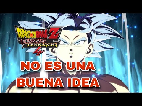 El NUEVO Dragon Ball Z BUDOKAI TENKAICHI 4 NO debería SALIR