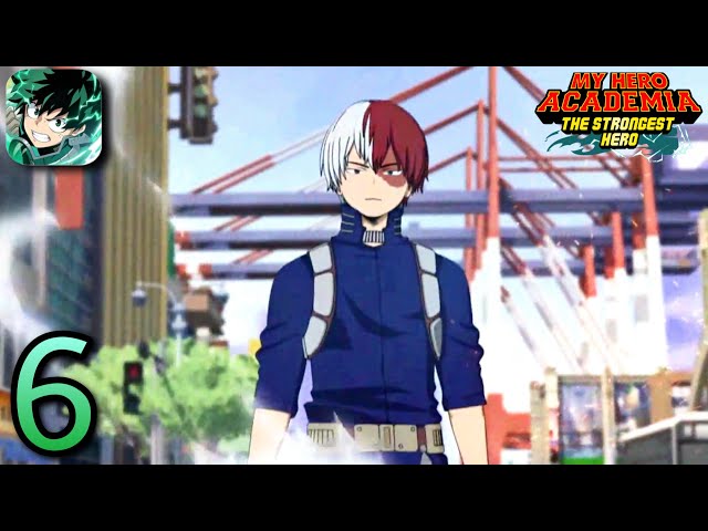 My Hero Academia: The Strongest Hero - Gameplay Walkthrough - Part 6 (iOS, Android)