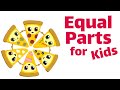 Exploring Equal Parts for Early Learners