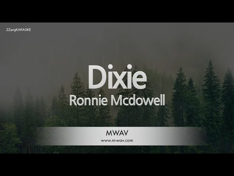 Ronnie Mcdowell-Dixie (Karaoke Version)