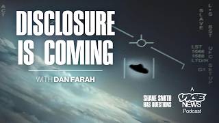The Age of Disclosure: Who Actually Controls the UAP Secrets? | w/ Dan Farah | SSHQ