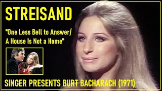 Barbra Streisand - A live duet with herself: "One Less Bell To Answer/A House Is Not a Home" (1971)