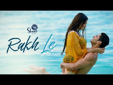 Rakh Le - Official Music Video | Shaan