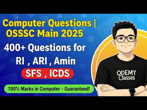 Computer 400+ Questions | OSSSC Main Exam 2025 | 500+ Questions