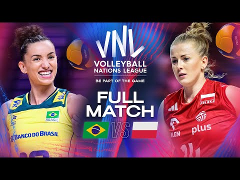 Bronze Match - Brazil 🇧🇷 vs. Poland 🇵🇱 | VNL 2024 - Full Mat...