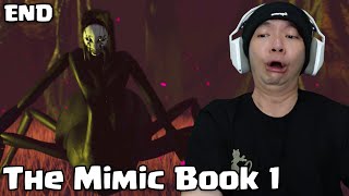 Akhirnya Tamat - The Mimic Book 1 Control Chapter 4 (End)