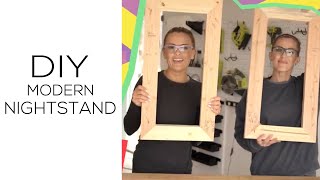 How to build a modern nightstand!