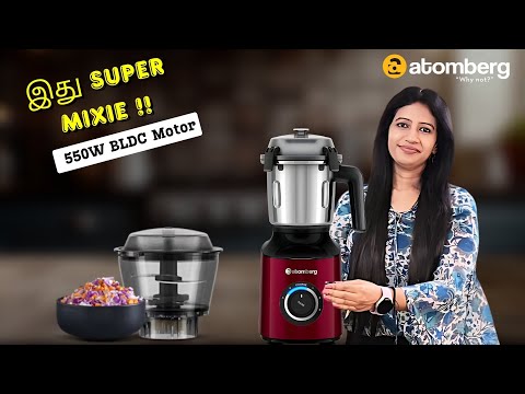 🤩Best mixie நம்ம ஊரு சமையலுக்கு | Atomberg Mixer Grinder Review in Tamil