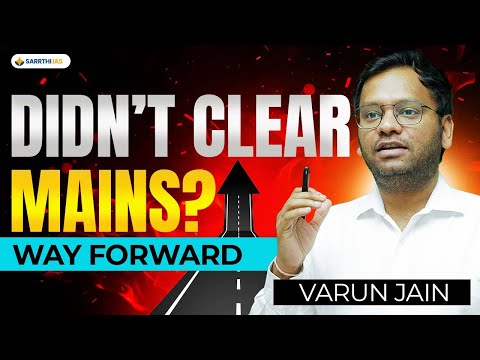 Don't let failures define you | UPSC Mains Results 2024 | Varun Sir