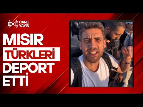 Mısır Türkleri Deport Etti !