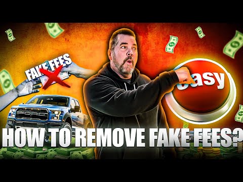 Fake Dealership Fees on Cars (FAQ) BEST WAY to Remove Fake Fees by Kevin Hunter The Homework Guy