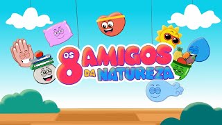 OS 8 AMIGOS DA NATUREZA - Família Lüdtke