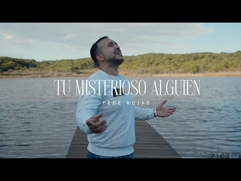 TU MISTERIOSO ALGUIEN - FEDE ROJAS (Versión Cover)