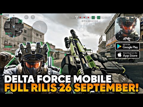 DELTA FORCE MOBILE FULL RILIS 26 SEPTEMBER DI ANDROID/iOS & PC! Delta Force Hawk Ops (Tencent)