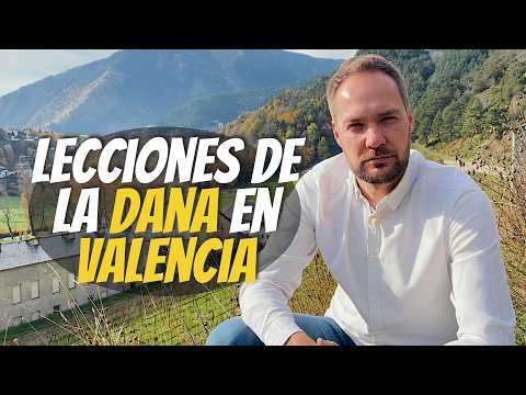 3 lecciones de la dana en Valencia