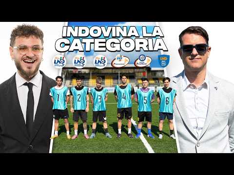 โฝ๐ INDOVINA LA CATEGORIA del CALCIATORE in INCOGNITO! | con MISTER MASCETTI e OSPITE!