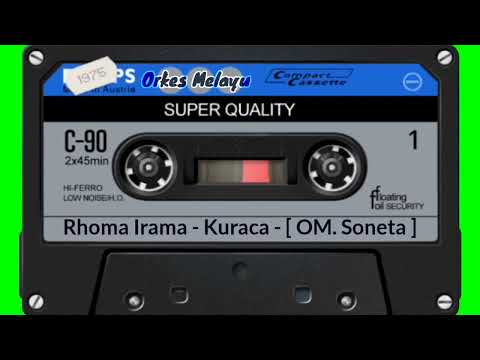 Rhoma Irama - Kuraca - [ OM. Soneta ]
