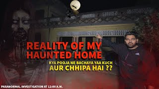 Kya Spirit Gyi Ya Nahi ? | Pooja ke baad Ki Sachai | Part 3 | Paranormal Investigation |