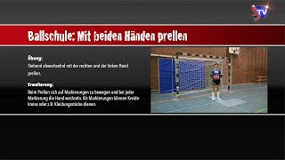 03 Ballschule: Mit beiden Händen prellen