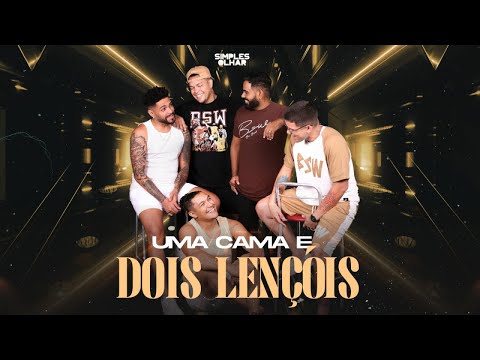 Simples Olhar - Uma Cama e Dois Lençóis (Clipe Oficial)