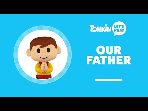 OUR FATHER PRAYER | The Perfect Prayer Jesus Taught Us! | Let's Pray with Tomkin