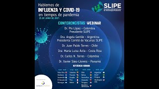 PRIMERA PARTE "Hablemos de Influenza y COVID-19 en tiempos de pandemia"