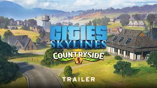 Countryside | Trailer | Cities: Skylines