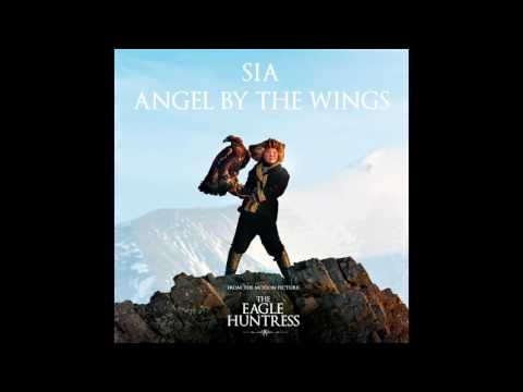 Sia - Angel By The Wings (from the movie "The Eagle Huntress")